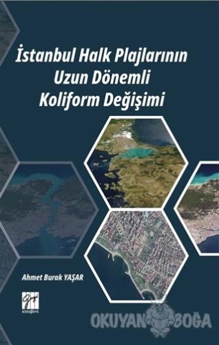 İstanbul Halk Plajlarının Uzun Dönemli Koliform Değişimi - Ahmet Burak