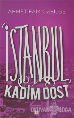 İstanbul Kadim Dost