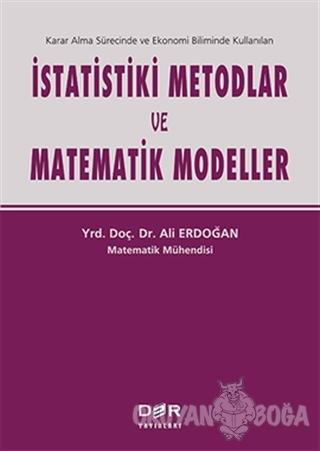 İstatistiki Metodlar ve Matematik Modeller - Ali Erdoğan - Der Yayınla
