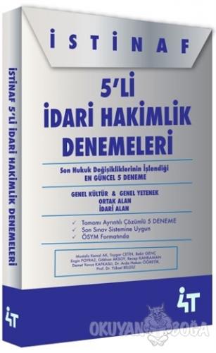 İstinaf 5'li İdari Hakimlik Denemeleri - Mustafa Kemal Ak - 4T Yayınla