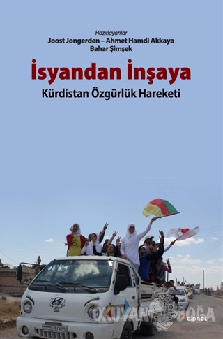 İsyandan İnşaya - Kolektif - Dipnot Yayınları