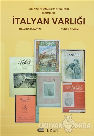 İtalyan Varlığı - Oğuz Karakartal - Eren Yayıncılık