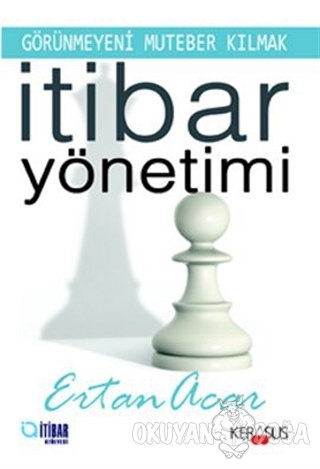 İtibar Yönetimi - Ertan Acar - Kerasus Yayınları