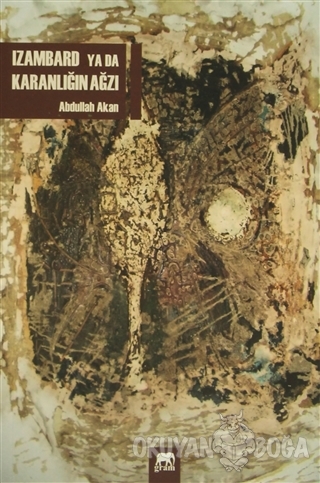 Izambard ya da Karanlığın Ağzı