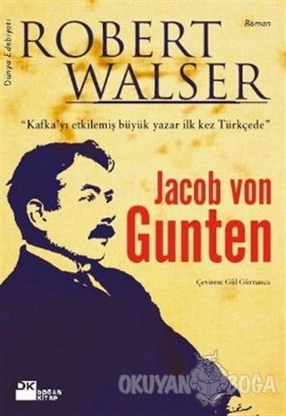 Jacob Von Gunten - Robert Walser - Doğan Kitap