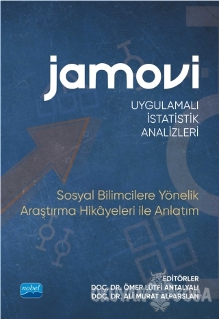 Jamovi Uygulamalı İstatistik Analizleri - Ömer Lütfi Antalyalı - Nobel