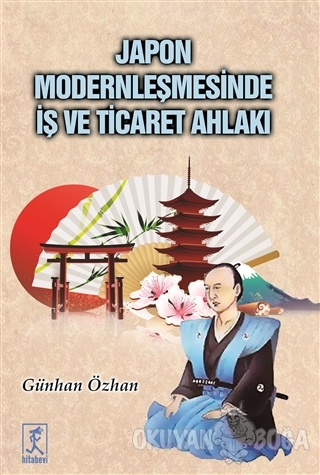 Japon Modernleşmesinde İş ve Ticaret Ahlakı