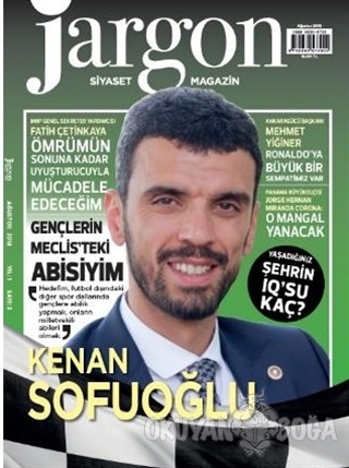 Jargon Siyaset Dergisi Sayı: 3 Ağustos 2018 - Kolektif - Jargon Dergis
