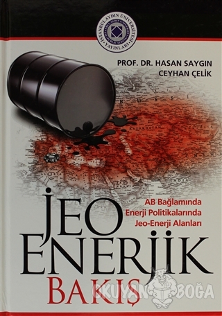 Jeo Enerjik Bakış (Ciltli) - Hasan Saygın - İstanbul Aydın Üniversites