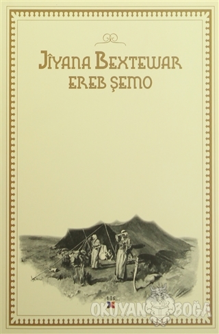 Jiyana Bextewar - Ereb Şemo - Lis Basın Yayın