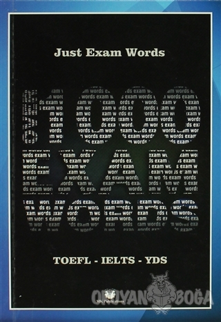 Just Exam Words - TOEFL, KPDS, ÜDS, IELTS, YDS