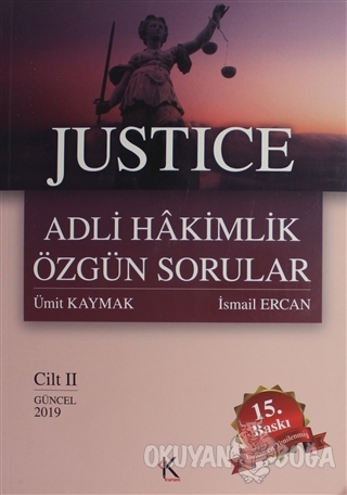 Justice Adli Hakimlik Özgün Sorular Cilt: 2 - Ümit Kaymak - Kuram Kita