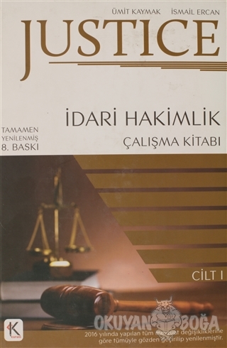 Justice İdari Hakimlik Çalışma Kitabı 1.Cilt 2018 (Ciltli) - Ümit Kayn