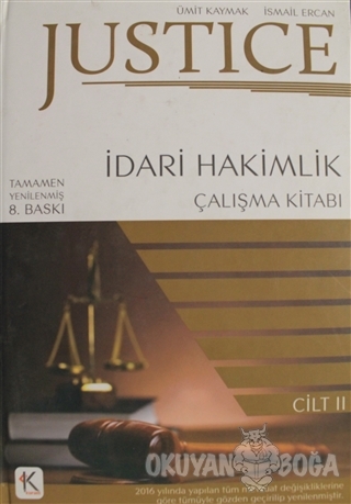 Justice İdari Hakimlik Çalışma Kitabı Cilt: 2 (Ciltli) - Ümit Kaymak -