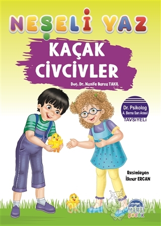 Kaçak Civcivler - Neşeli Yaz