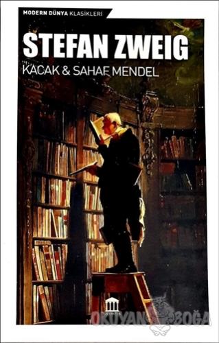 Kaçak ve Sahaf Mendel - Stefan Zweig - Olympia Yayınları