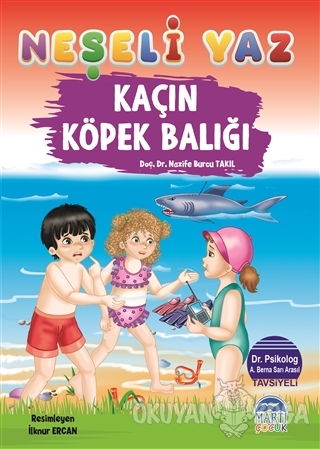 Kaçın Köpek Balığı - Neşeli Yaz