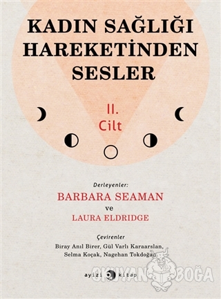 Kadın Sağlığı Hareketinden Sesler 2. Cilt