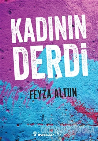 Kadının Derdi