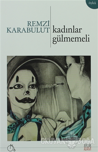 Kadınlar Gülmemeli