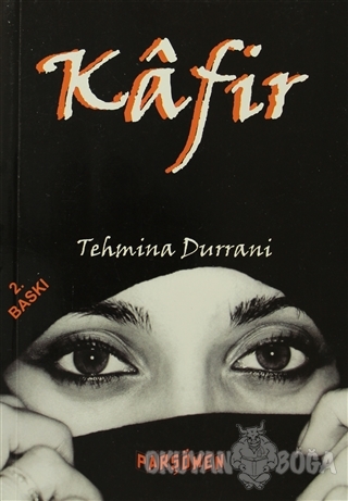 Kafir - Tehmina Durrani - Parşömen Yayınları