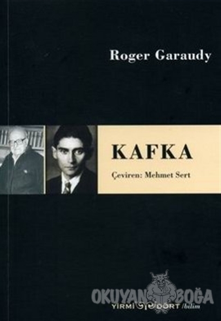 Kafka - Roger Garaudy - Yirmidört Yayınevi