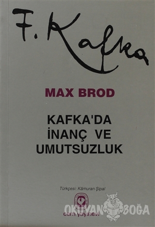 Kafka'da İnanç ve Umutsuzluk
