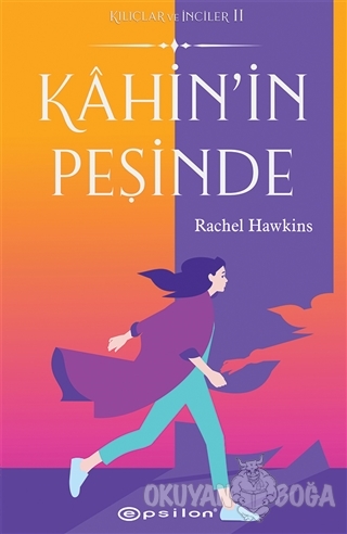 Kahin'in Peşinde (Ciltli) - Rachel Hawkins - Epsilon Yayınevi