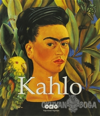 Kahlo (Ciltli) - Gerry Souter - Yapı Kredi Yayınları
