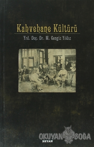 Kahvehane Kültürü
