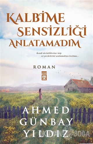 Kalbime Sensizliği Anlatamadım