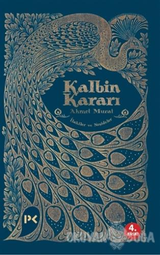 Kalbin Kararı