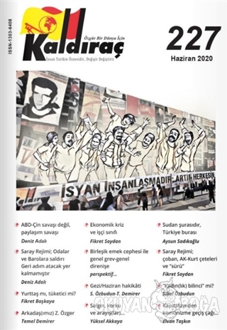 Kaldıraç Dergisi Sayı: 227 Haziran 2020 - Kolektif - Kaldıraç Yayınevi