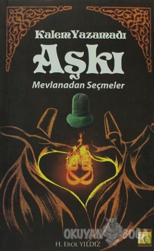 Kalem Yazamadı Aşkı