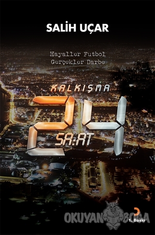 Kalkışma - 24 Saat