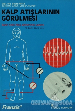 Kalp Atışlarının Görülmesi Basit Tıbbi Ölçü Aletlerinin Yapımı - Georg