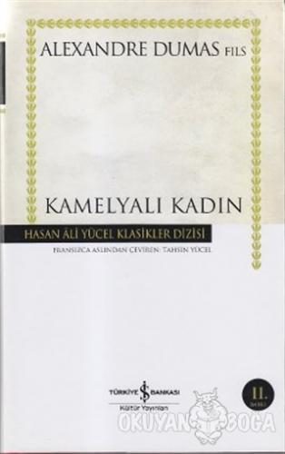 Kamelyalı Kadın (Ciltli)