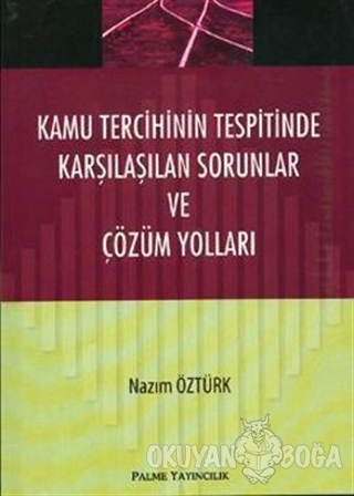 Kamu Tercihinin Tespitinde Karşılaşılan Sorunlar ve Çözüm Yolları