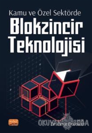 Kamu ve Özel Sektörde Blokzincir Teknolojisi - Abdullah Özdemir - Nobe