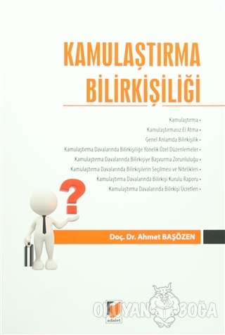 Kamulaştırma Bilirkişiliği - Ahmet Başözen - Adalet Yayınevi