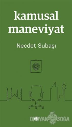 Kamusal Maneviyat - Necdet Subaşı - Mahya Yayınları