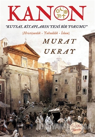 Kanon - Murat Ukray - E-Kitap Yayıncılık