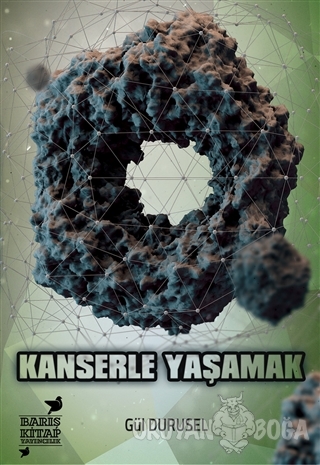 Kanserle Yaşamak
