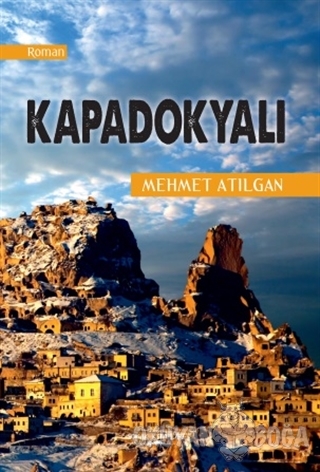 Kapadokyalı - Mehmet Atılgan - Sokak Kitapları Yayınları