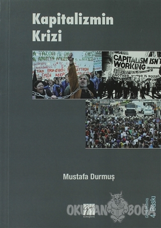 Kapitalizmin Krizi - Mustafa Durmuş - Gazi Kitabevi