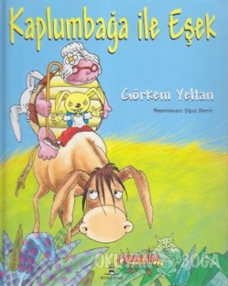 Kaplumbağa ile Eşek (Ciltli) - Görkem Yeltan - Büyülü Fener Yayınları