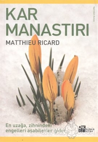Kar Manastırı - Matthieu Ricard - Doğan Kitap