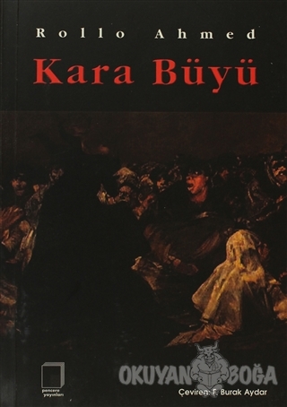 Kara Büyü - Rollo Ahmed - Pencere Yayınları