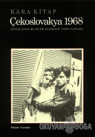 Kara Kitap: Çekoslovakya 1968 - Çekoslovak Bilimler Akademisi Tarih Ku