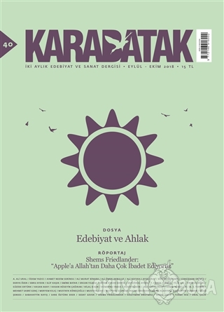 Karabatak Dergisi Yayınları Sayı: 40 Eylül-Ekim 2018 - Kolektif - Kara